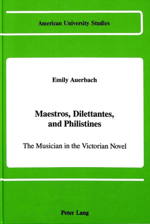 Maestros, Dilettantes, and Philistines