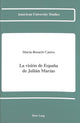 Book cover of: Vision de Espana de Julian Marias. By: Maria-Rosario Castro