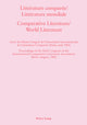 Book cover of: Litterature Comparee/Litterature Mondiale- Comparative Literature/World Literature. By: International Comparative Literature Ass