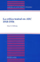 Book cover of: Critica Teatral en ABC 1918-1936. By: Vance R. Holloway