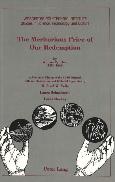 Book cover of: Meritorious Price of Our Redemption by William Pynchon (1590 - 1662)