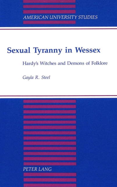 Book cover of: Sexual Tyranny in Wessex