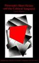 Book cover of: Pasternak's Short Fiction and the Cultural Vanguard