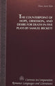 Book cover of: Counterpoint of Hope, Obsession, and Desire for Death in Five Plays by Samuel Beckett