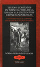 Book cover of: Textos y Contextos een Torno al Tema de la Espada y la Cruz En Tres Cronicas Novelescas