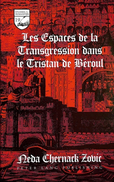 Book cover of: Espaces de la Transgression Dans le Tristan de Beroul