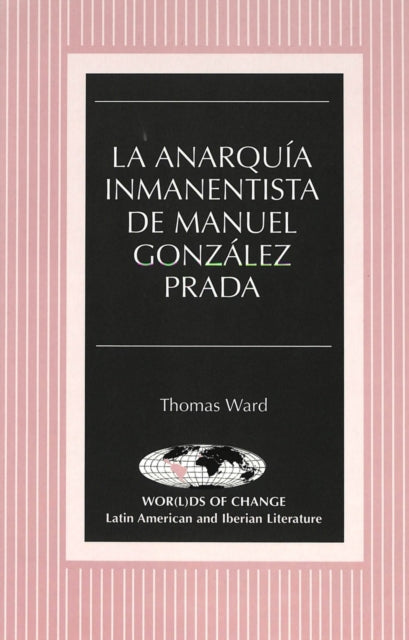 Book cover of: Anarquia Inmanentista de Manuel Gonzalez Prada