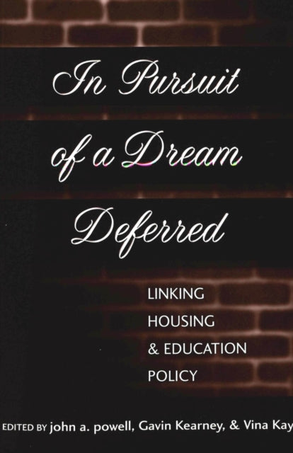 Book cover of: In Pursuit of a Dream Deferred