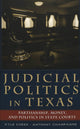 Book cover of: Judicial Politics in Texas