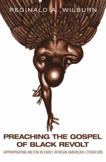 Book cover of: Preaching the Gospel of Black Revolt. By: Reginald A. Wilburn