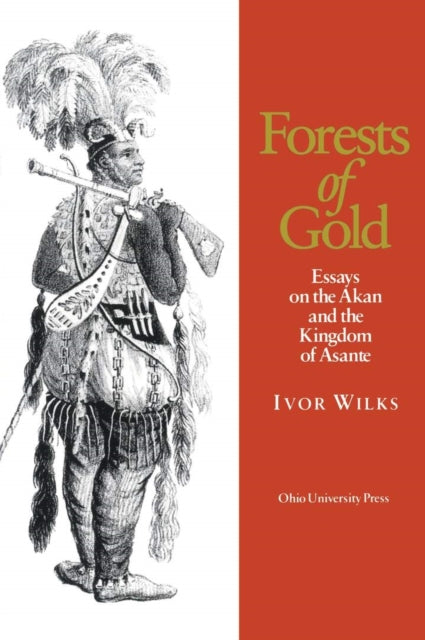 Book cover of: Forests of Gold. By: Ivor Wilks