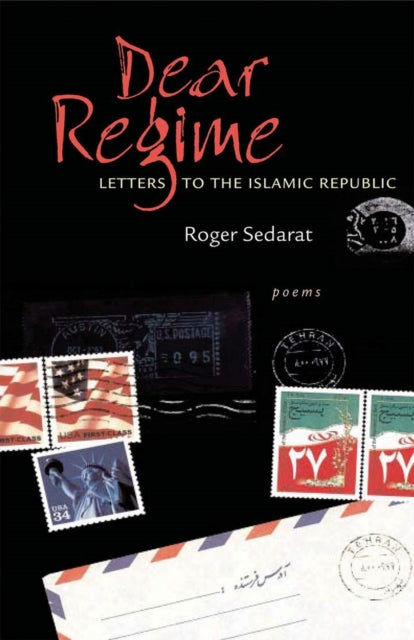 Book cover of: Dear Regime. By: Roger Sedarat