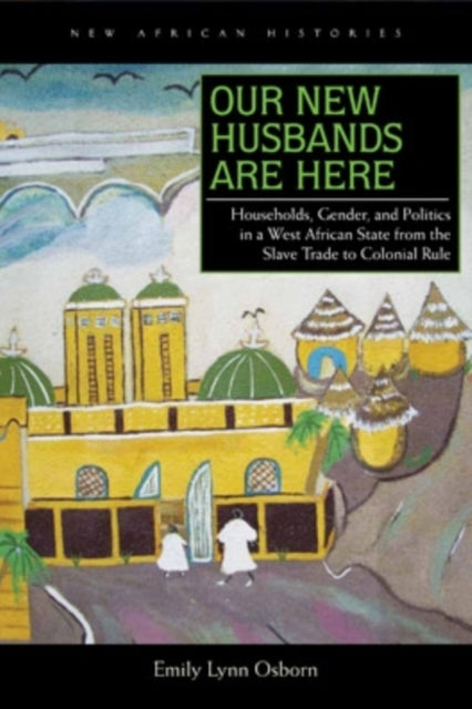 Book cover of: Our New Husbands Are Here. By: Emily Lynn Osborn