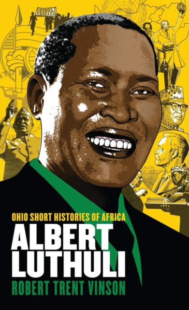 Book cover of: Albert Luthuli. By: Robert Trent Vinson