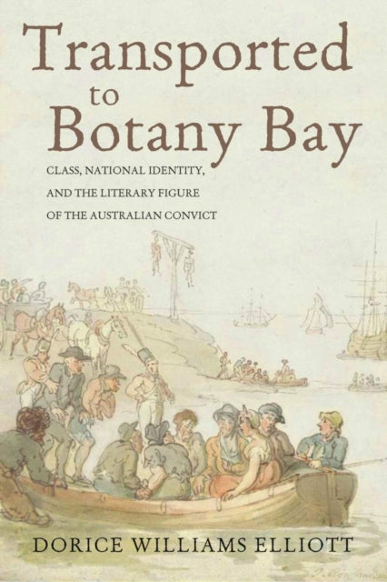 Book cover of: Transported to Botany Bay. By: Dorice Williams Elliott