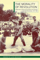 Book cover of: Morality of Revolution. By: Benedito Luís Machava