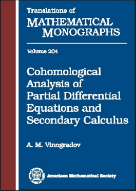 Book cover of: Cohomological Analysis of Partial Differential Equations and Secondary Calculus
