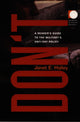 Book cover of: Don't. By: Janet E. Halley