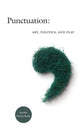 Book cover of: Punctuation. By: Jennifer DeVere Brody