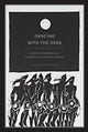 Book cover of: Dancing with the Dead. By: Christopher T. Nelson
