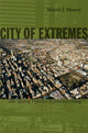Book cover of: City of Extremes. By: Martin J. Murray