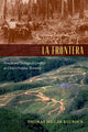 Book cover of: La Frontera. By: Thomas Miller Klubock