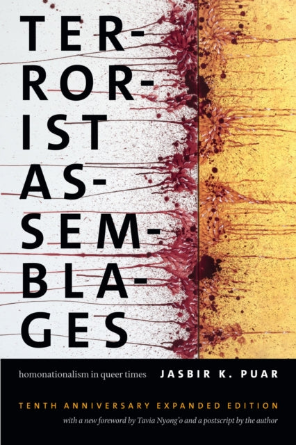 Book cover of: Terrorist Assemblages. By: Jasbir K. Puar