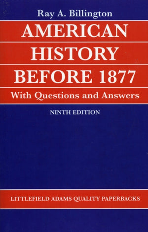 American History before 1877 with Questions and Answers