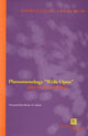 Book cover of: Phenomenology "Wide Open"