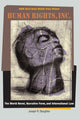 Book cover of: Human Rights, Inc.. By: Joseph Slaughter