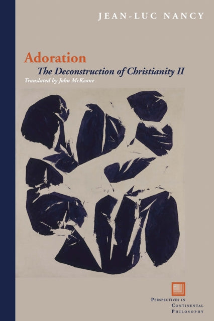 Book cover of: Adoration. By: Jean-Luc Nancy