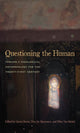 Book cover of: Questioning the Human. By: Lieven Boeve