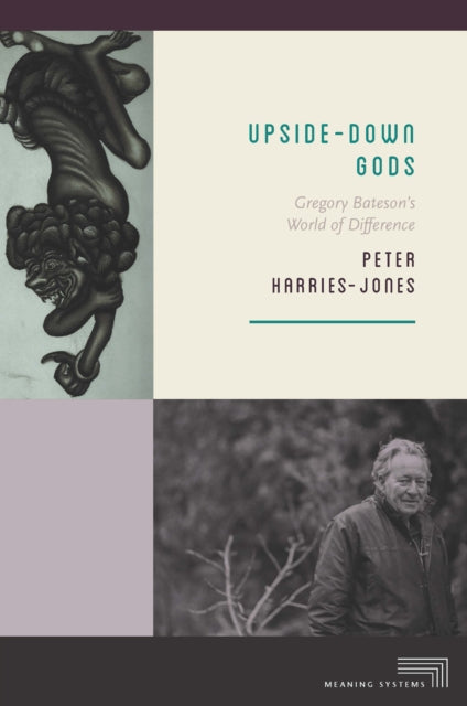 Book cover of: Upside-Down Gods. By: Peter Harries-Jones