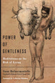 Book cover of: Power of Gentleness
