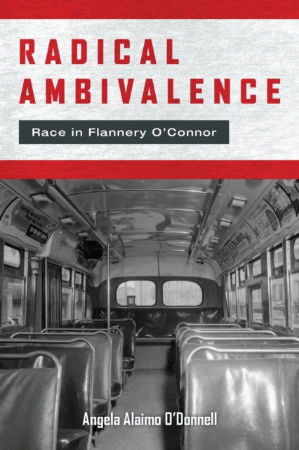 Book cover of: Radical Ambivalence. By: Angela Alaimo O'Donnell