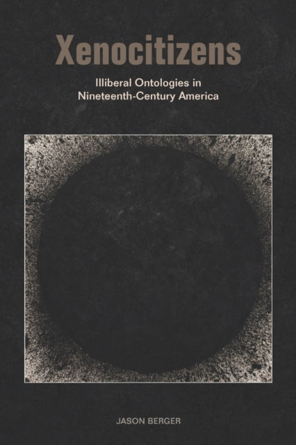 Book cover of: Xenocitizens. By: Jason Berger