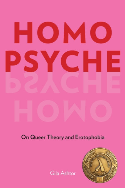 Book cover of: Homo Psyche. By: Gila Ashtor