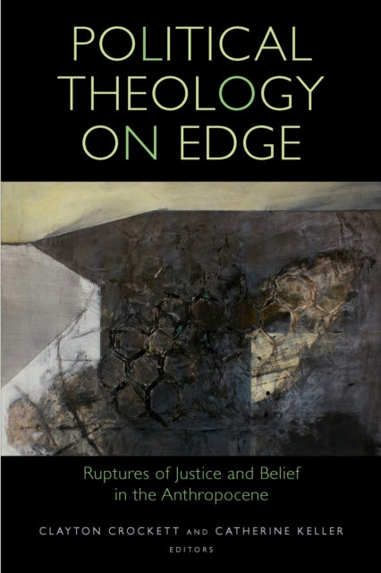 Book cover of: Political Theology on Edge. By: Clayton Crockett