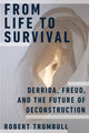 Book cover of: From Life to Survival. By: Robert Trumbull