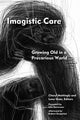 Book cover of: Imagistic Care. By: Cheryl Mattingly