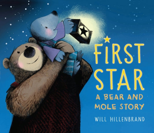 Book cover of: First Star. By: Will Hillenbrand