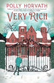 Book cover of: Very Rich. By: Polly Horvath
