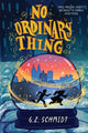 No Ordinary Thing 9780823451050 G. Z. Schmidt