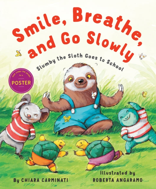 Book cover of: Smile, Breathe, and Go Slowly. By: Chiara Carminati
