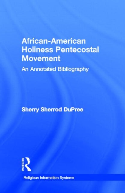 Book cover of: African-American Holiness Pentecostal Movement. By: Sherry S DuPree