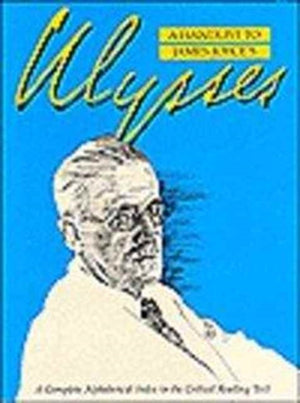 Handlist to James Joyce's Ulysses