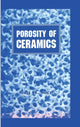 Book cover of: Porosity of Ceramics