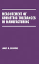 Book cover of: Measurement of Geometric Tolerances in Manufacturing