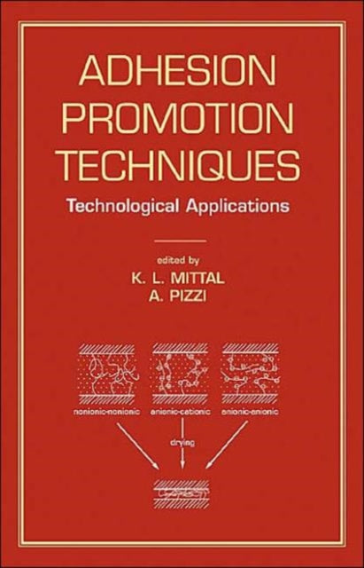 Book cover of: Adhesion Promotion Techniques