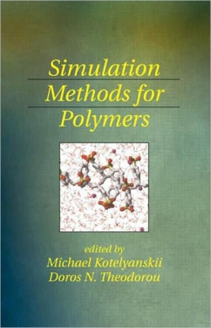 Book cover of: Simulation Methods for Polymers